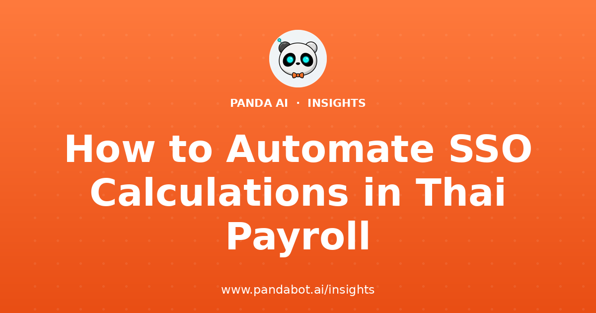 How to Automate SSO Calculations in Thai Payroll