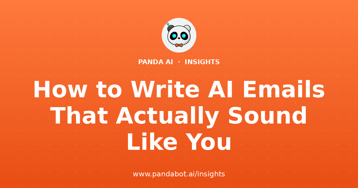 How to Write AI Emails That Actually Sound Like You