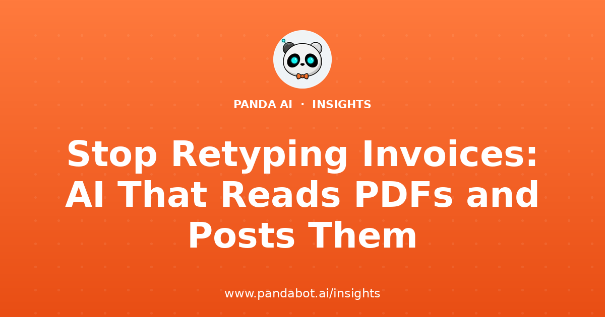 Stop Retyping Invoices: AI That Reads PDFs and Posts Them