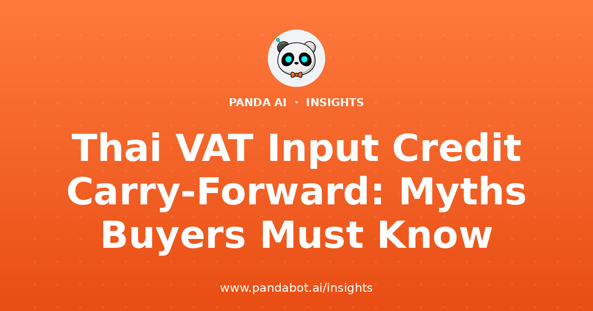 Thai VAT Input Credit Carry-Forward: Myths Buyers Must Know